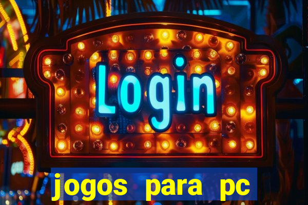 jogos para pc download gratis completo offline